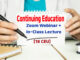 Recommended Continuing Education(18CEU); Live Webinar+In-Class Lecture